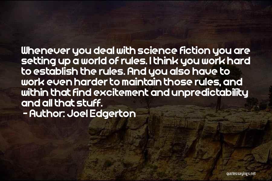 Joel Edgerton Quotes 1401294