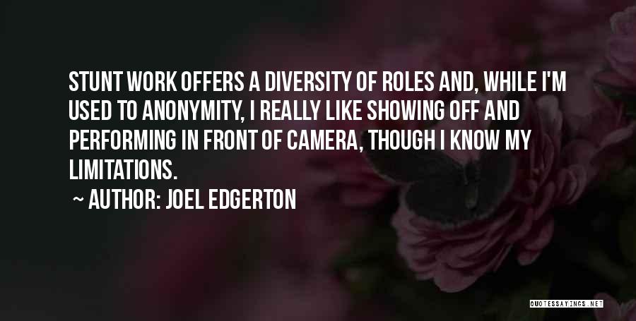 Joel Edgerton Quotes 1718242