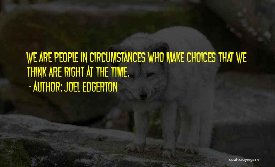 Joel Edgerton Quotes 2202795