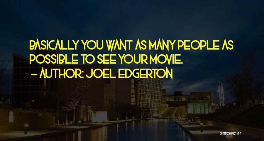 Joel Edgerton Quotes 865095