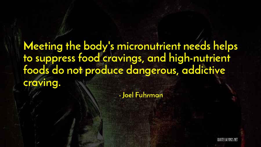 Joel Fuhrman Quotes 1025026