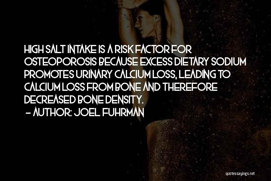 Joel Fuhrman Quotes 108185