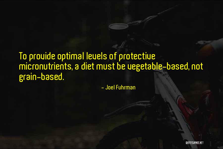 Joel Fuhrman Quotes 1305272