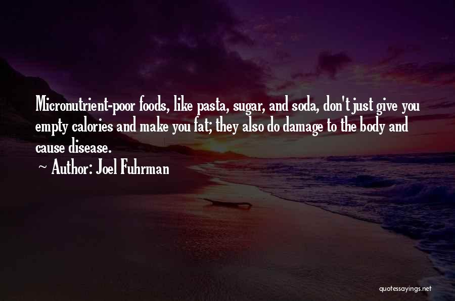 Joel Fuhrman Quotes 1339695