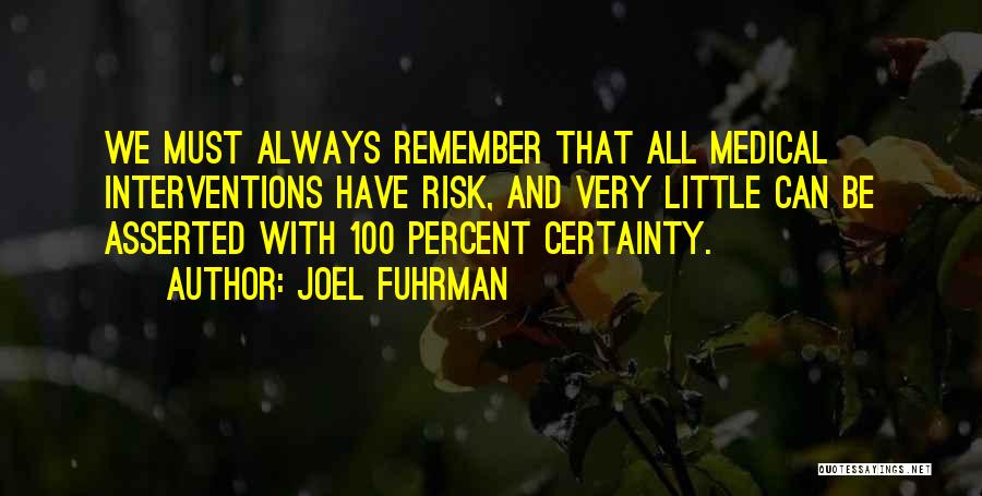 Joel Fuhrman Quotes 1643984