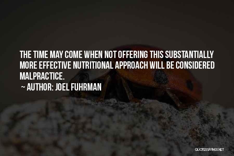 Joel Fuhrman Quotes 1652285