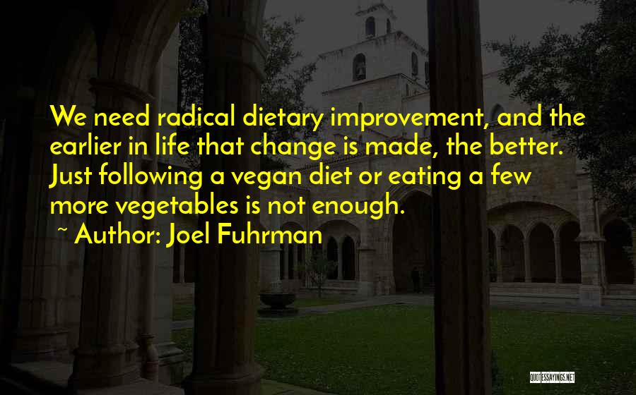 Joel Fuhrman Quotes 1668508