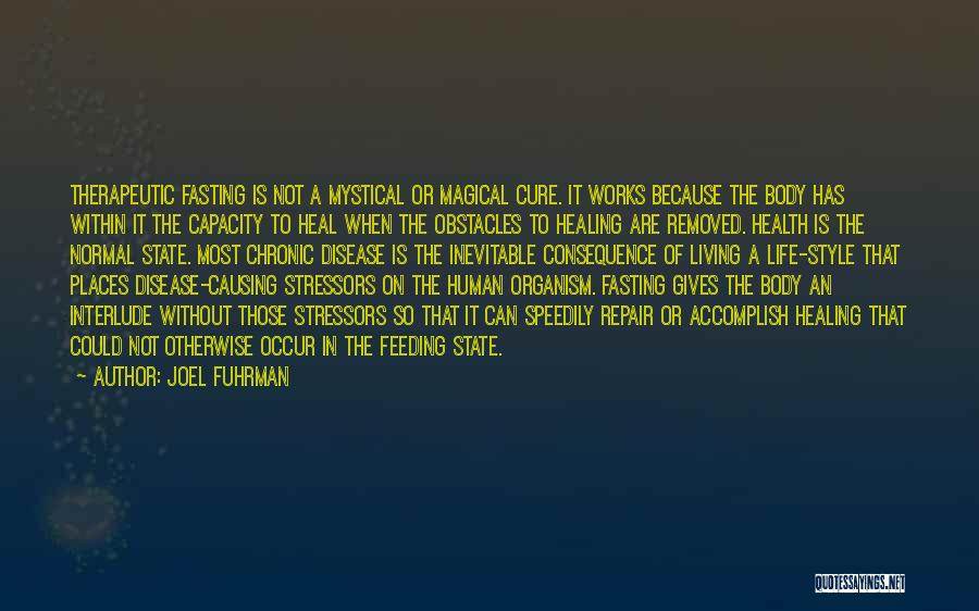 Joel Fuhrman Quotes 1944234