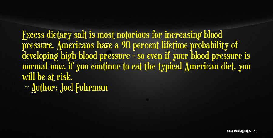 Joel Fuhrman Quotes 2042980