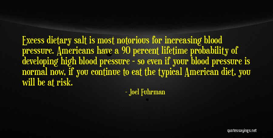 Joel Fuhrman Quotes 2042980