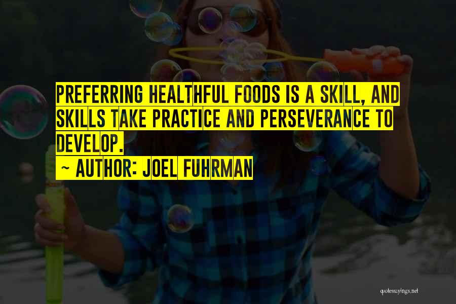 Joel Fuhrman Quotes 2096384