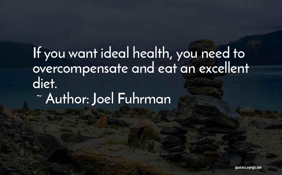 Joel Fuhrman Quotes 432013