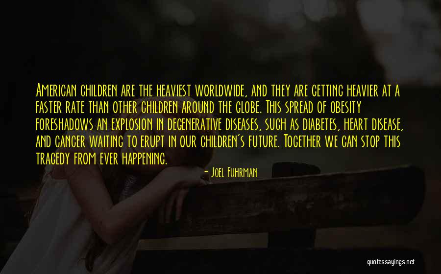 Joel Fuhrman Quotes 475622 Joel Fuhrman Quotes 475622