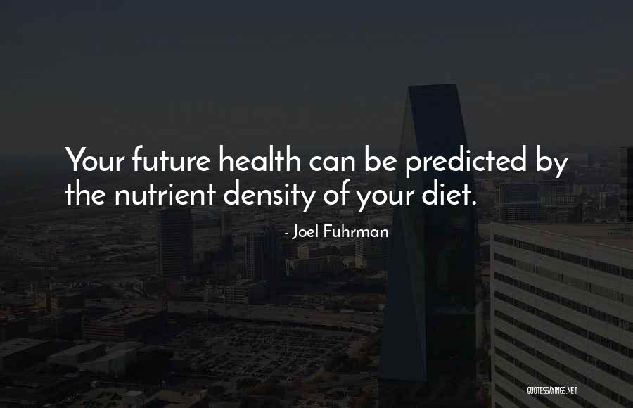 Joel Fuhrman Quotes 817401 Joel Fuhrman Quotes 817401