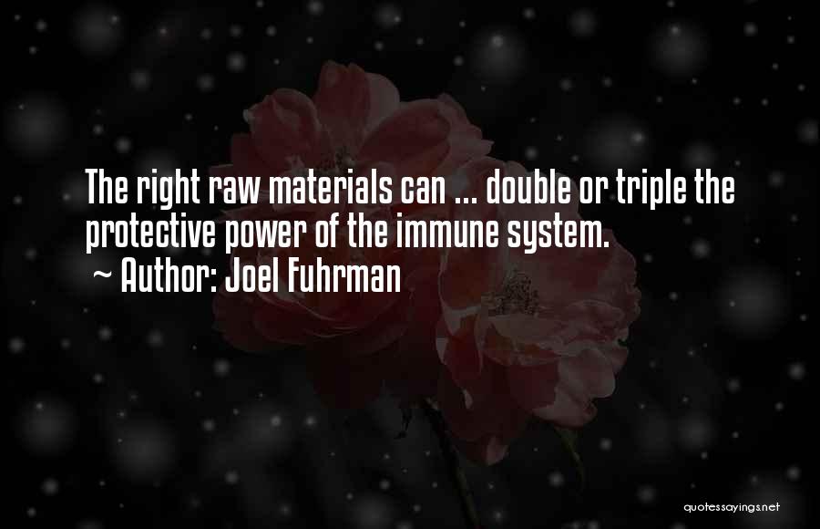 Joel Fuhrman Quotes 924133