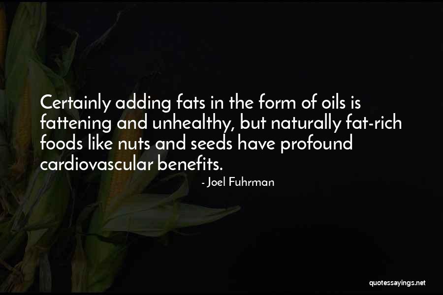 Joel Fuhrman Quotes 928191