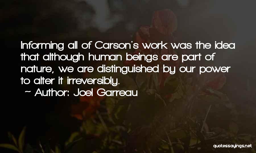 Joel Garreau Quotes 1553526