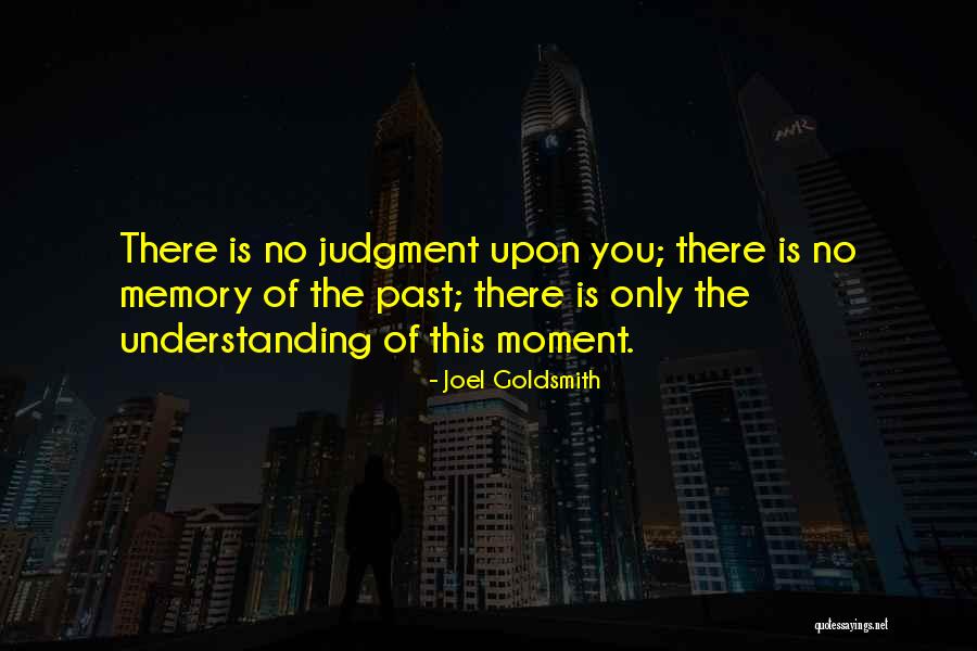 Joel Goldsmith Quotes 2054817