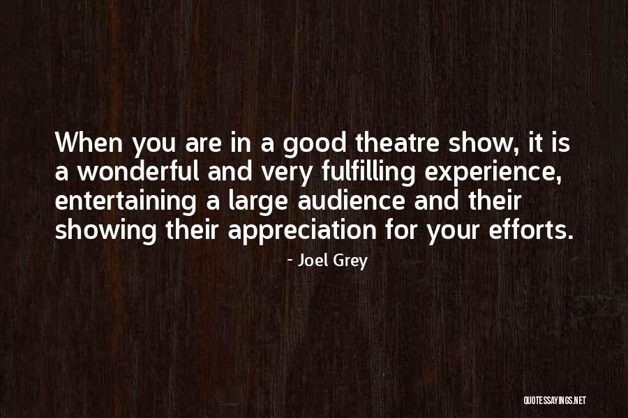 Joel Grey Quotes 1721849