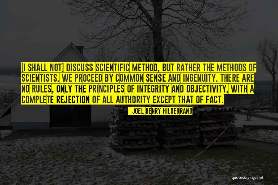 Joel Henry Hildebrand Quotes 1706368 Joel Henry Hildebrand Quotes 1706368
