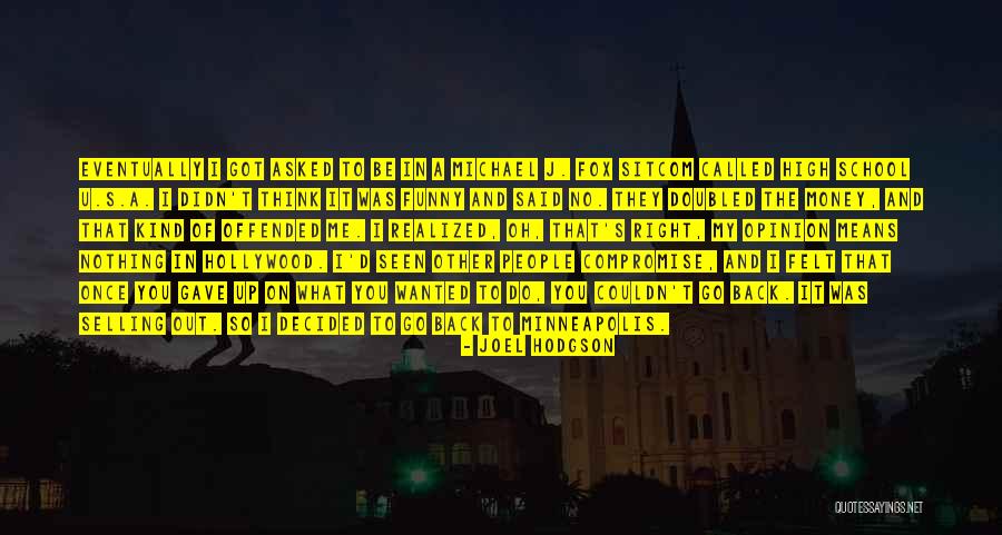 Joel Hodgson Quotes 1245560 Joel Hodgson Quotes 1245560