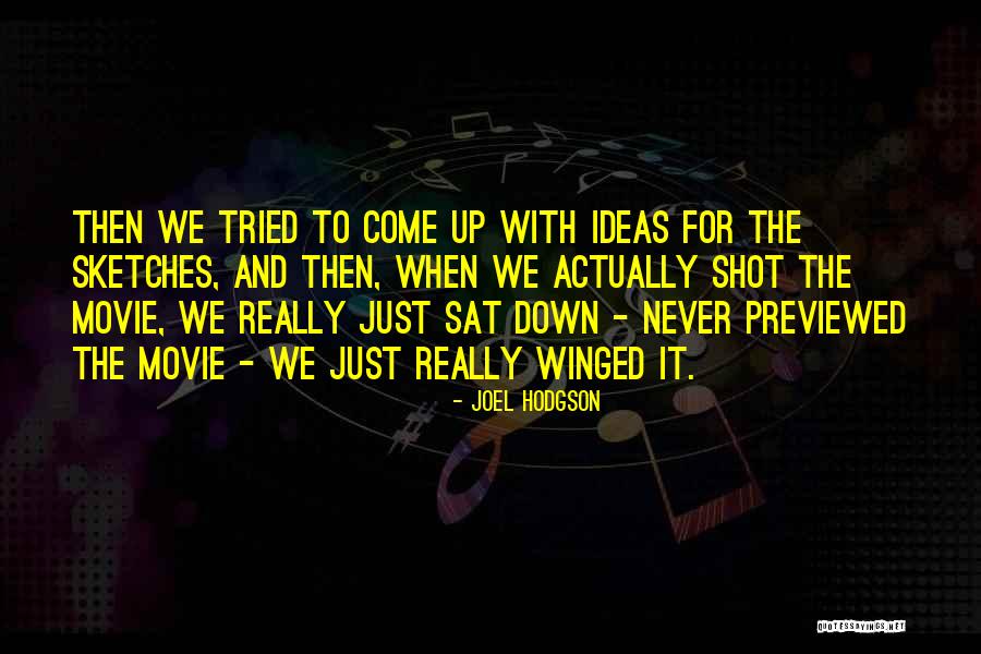 Joel Hodgson Quotes 430250 Joel Hodgson Quotes 430250