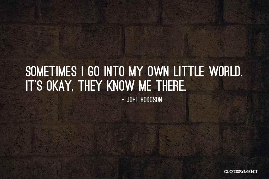 Joel Hodgson Quotes 78853 Joel Hodgson Quotes 78853