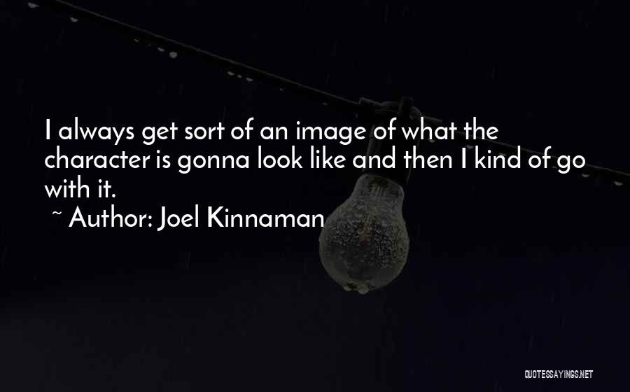 Joel Kinnaman Quotes 1834192