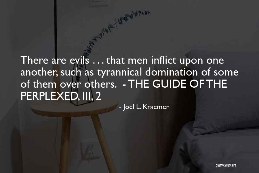 Joel L. Kraemer Quotes 1901140 Joel L. Kraemer Quotes 1901140
