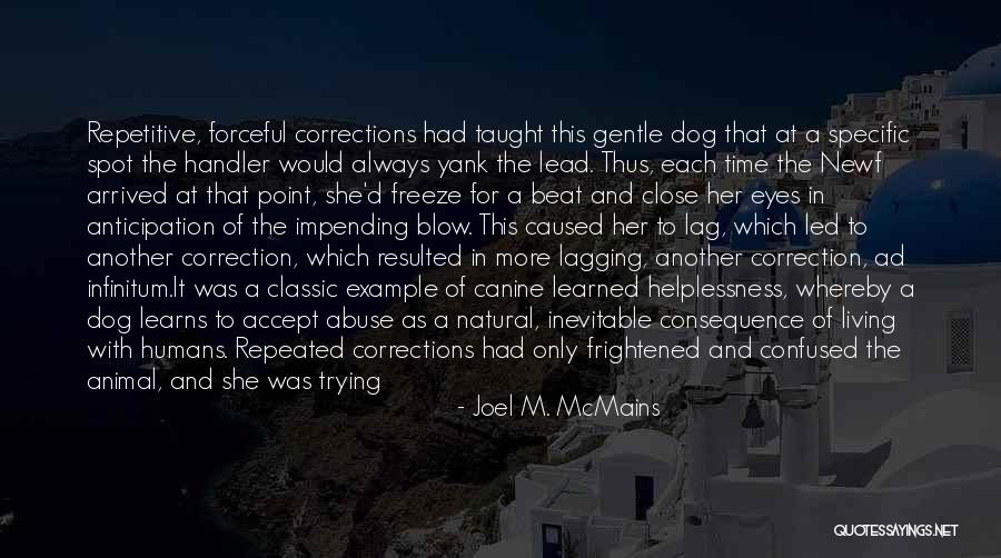 Joel M. McMains Quotes 122197