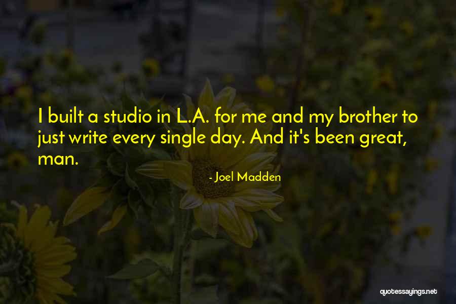Joel Madden Quotes 2039185 Joel Madden Quotes 2039185