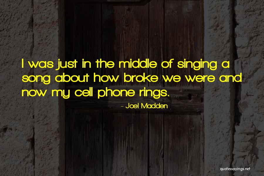 Joel Madden Quotes 308497