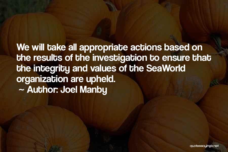 Joel Manby Quotes 360218