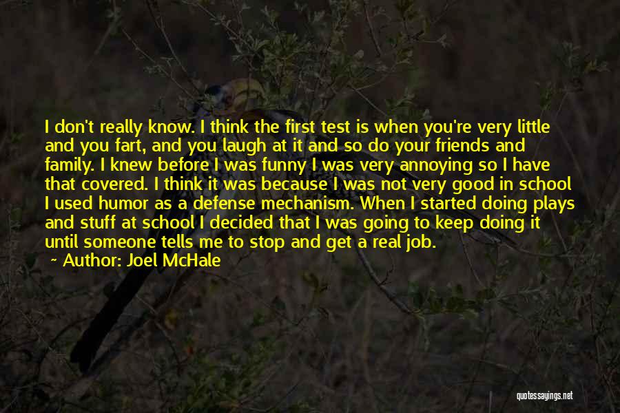 Joel McHale Quotes 1068848