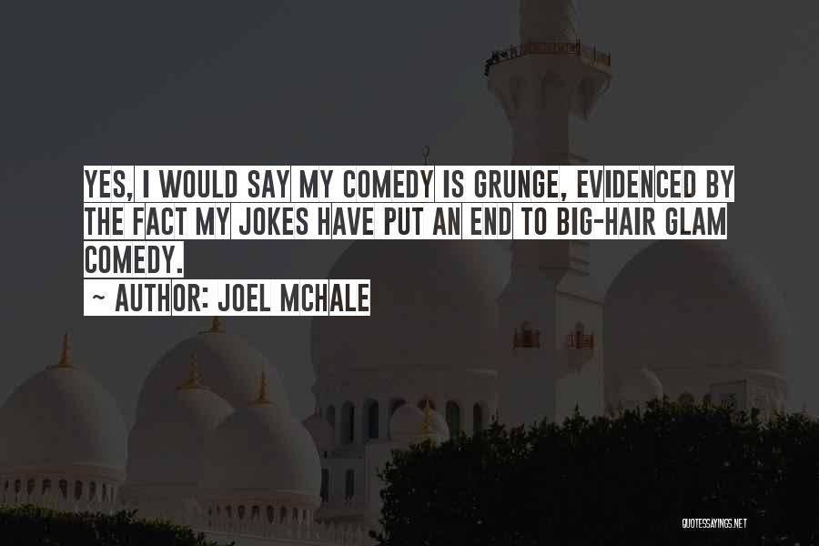 Joel McHale Quotes 1463921