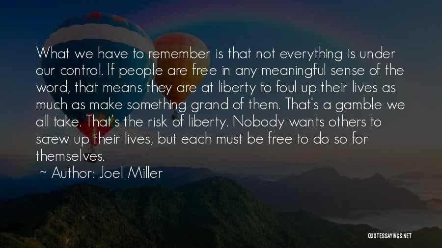 Joel Miller Quotes 2051239