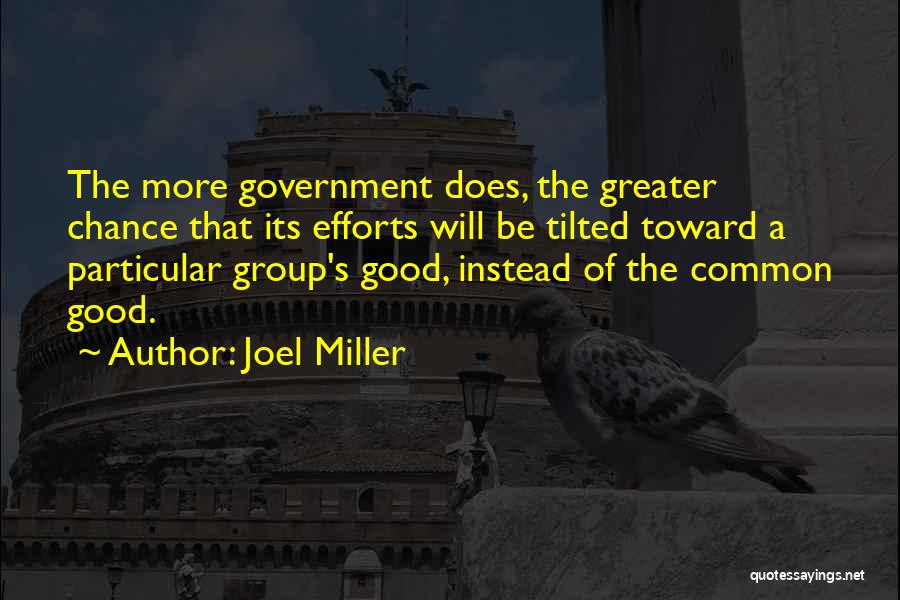 Joel Miller Quotes 531678