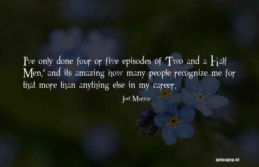 Joel Murray Quotes 1169690 Joel Murray Quotes 1169690