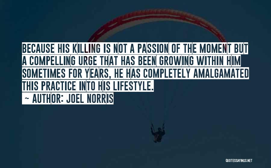 Joel Norris Quotes 2073884