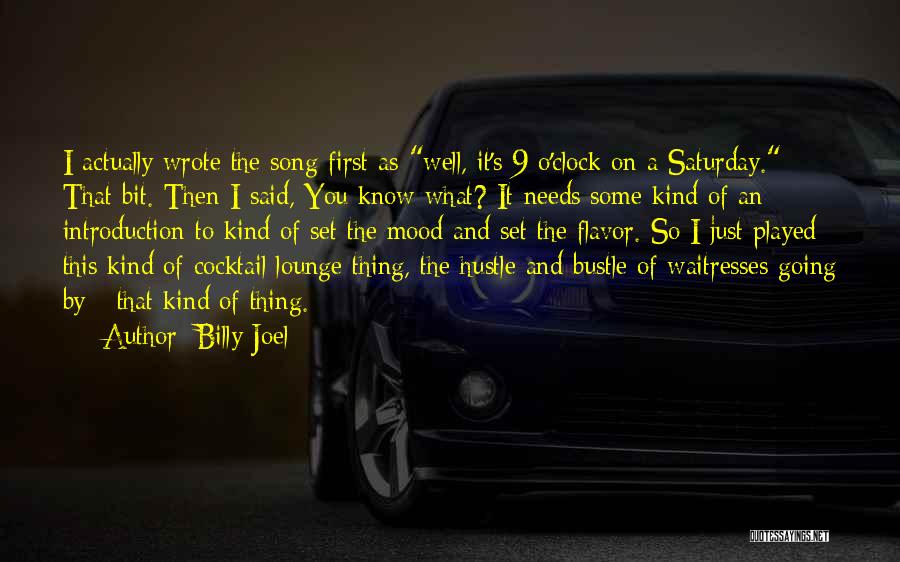 Joel O'keeffe Quotes By Billy Joel