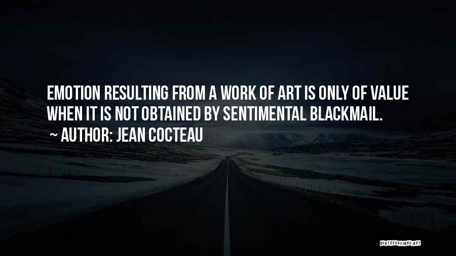 Joel Ostensibly Quotes By Jean Cocteau