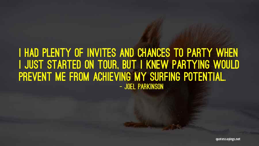 Joel Parkinson Quotes 1276030