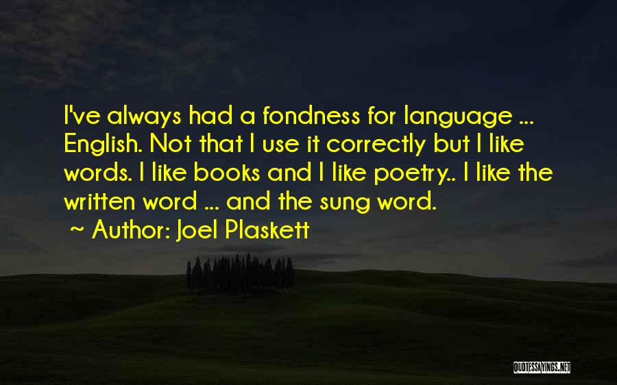 Joel Plaskett Quotes 1181309