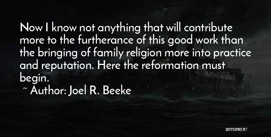 Joel R. Beeke Quotes 2197362