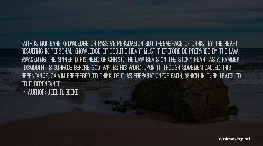 Joel R. Beeke Quotes 360494
