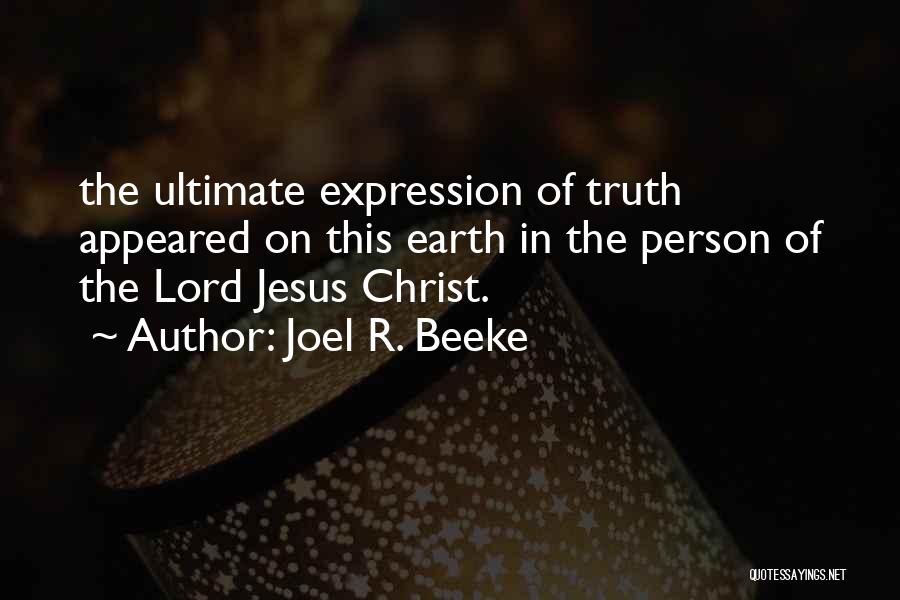 Joel R. Beeke Quotes 471842