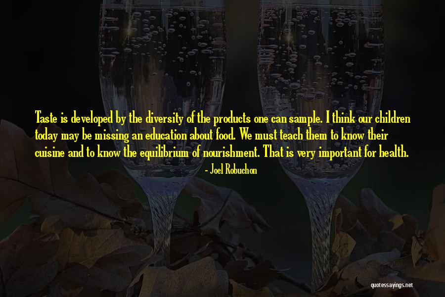 Joel Robuchon Quotes 1027651 Joel Robuchon Quotes 1027651