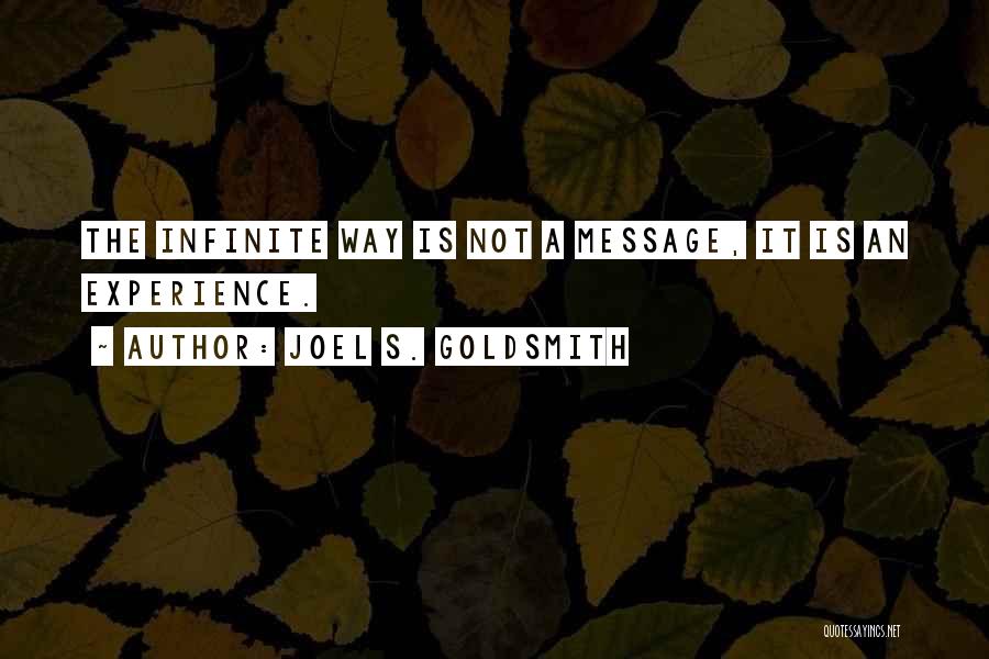 Joel S. Goldsmith Quotes 1539813