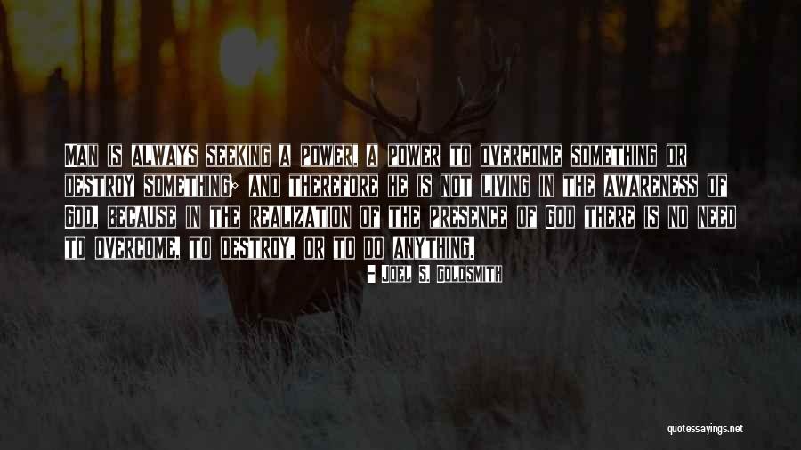 Joel S. Goldsmith Quotes 1603571 Joel S. Goldsmith Quotes 1603571