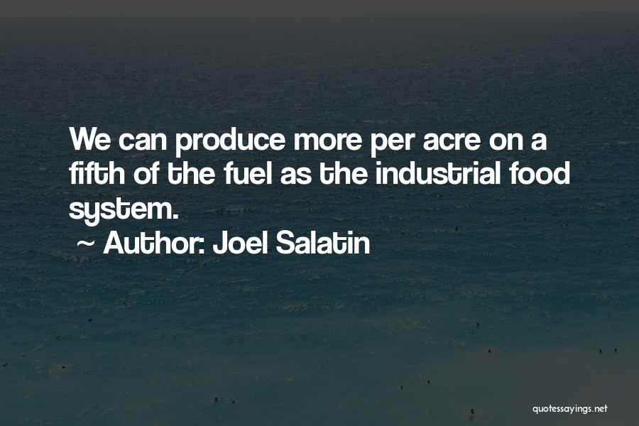 Joel Salatin Quotes 1020345